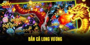 bắn cá long vương