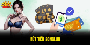 rút tiền Sonclub
