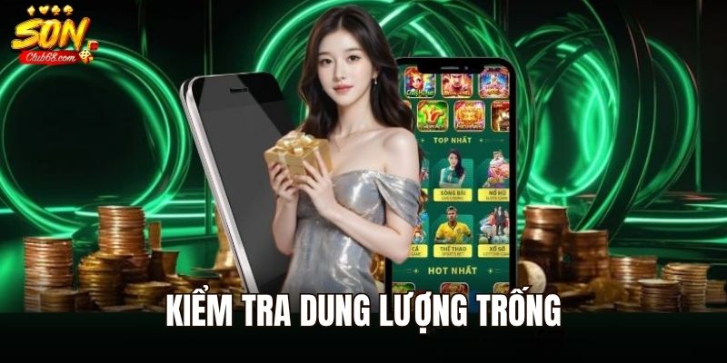 Tải App Sonclub - Hướng Dẫn Các Bước Cài Đặt Chi Tiết 3 Kiểm tra dung lượng trống