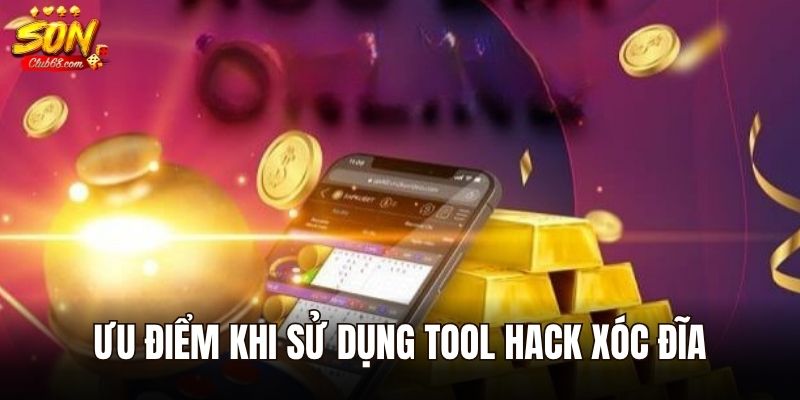 Tool Hack Xóc Đĩa Và Thông Tin Cần Biết Khi Sử Dụng 3 Ưu điểm khi sử dụng tool hack xóc đĩa